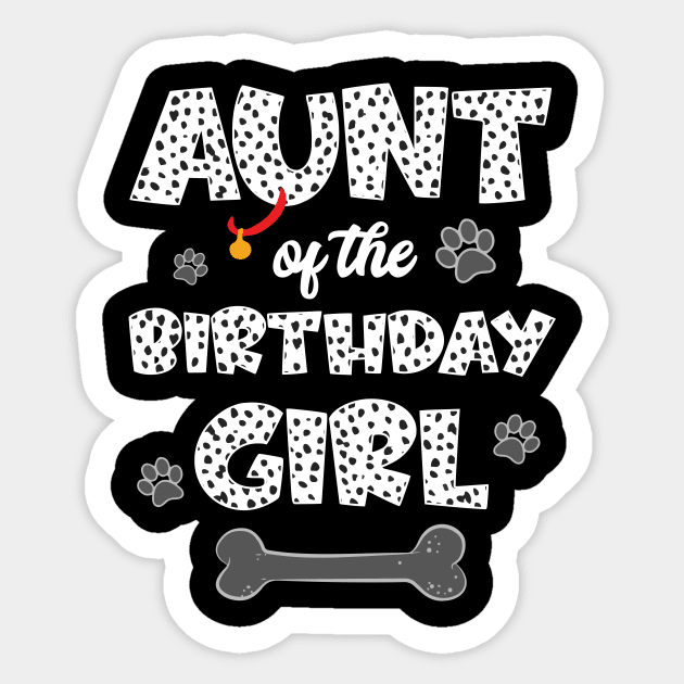 Aunt Of The Birthday Girl Dalmatian Family Sticker by inksplashcreations